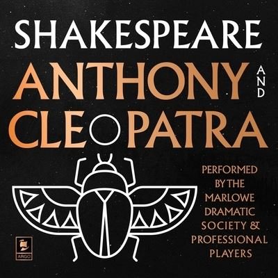 Cover for William Shakespeare · Antony and Cleopatra: Argo Classics (CD) (2021)