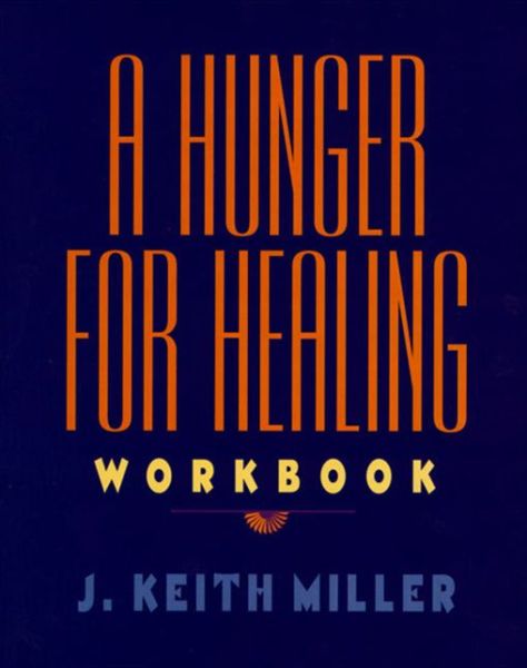 Cover for Keith Miller · A Hunger for Healing Workbook (Paperback Book) (2023)