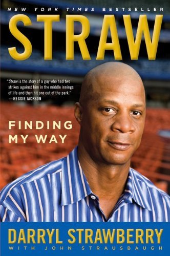 Cover for Darryl Strawberry · Straw: Finding My Way (Pocketbok) [1 Reprint edition] (2010)