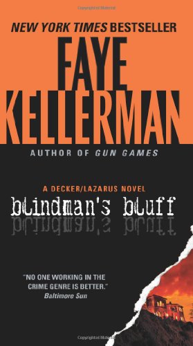 Cover for Faye Kellerman · Blindman's Bluff: A Decker / Lazarus Novel - Decker / Lazarus Novels (Paperback Book) [Reissue edition] (2012)