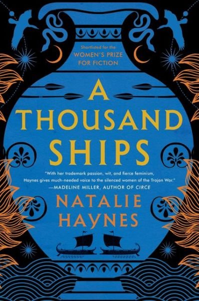 Cover for Natalie Haynes · A Thousand Ships: A Novel (Paperback Bog) (2021)