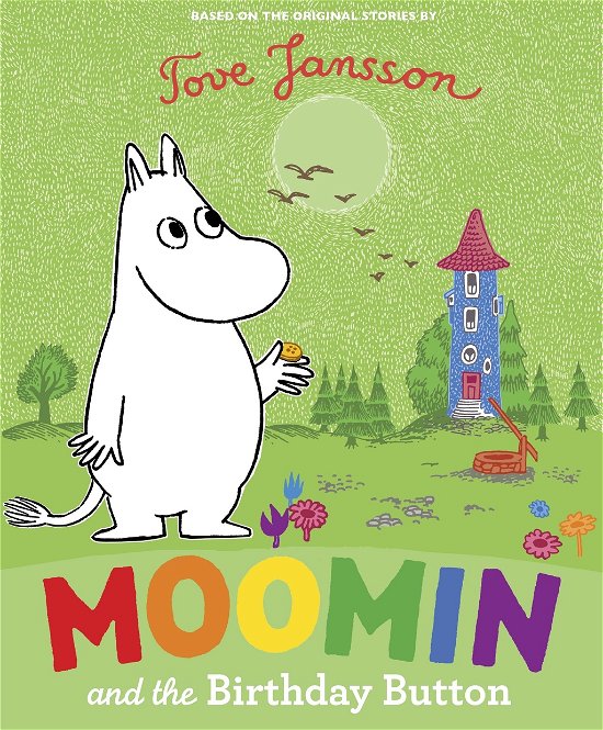 Moomin and the Birthday Button - MOOMIN - Tove Jansson - Livros - Penguin Random House Children's UK - 9780141329215 - 1 de julho de 2010