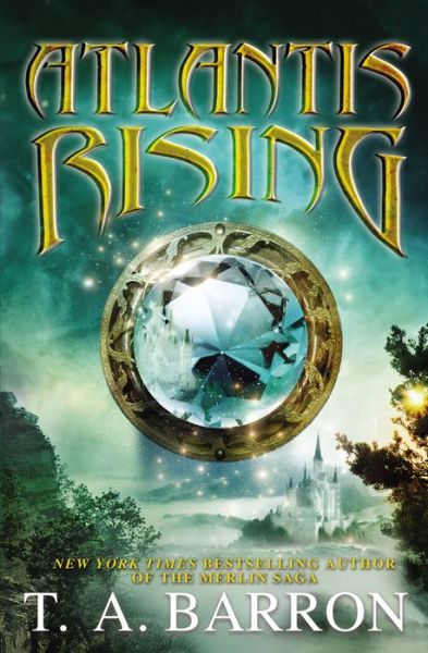 Cover for T. A. Barron · Atlantis Rising (Paperback Book) [Reprint edition] (2014)