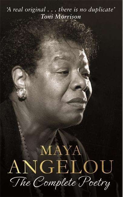 Cover for Dr Maya Angelou · Maya Angelou: The Complete Poetry (Hardcover Book) (2015)