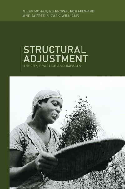 Cover for Ed Brown · Structural Adjustment: Theory, Practice and Impacts (Hardcover Book) (2000)