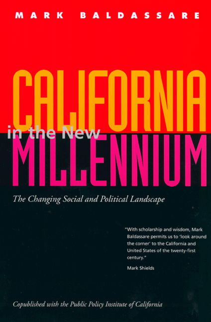 Cover for Mark Baldassare · California in the New Millennium: The Changing Social and Political Landscape (Paperback Book) [Revised edition] (2002)