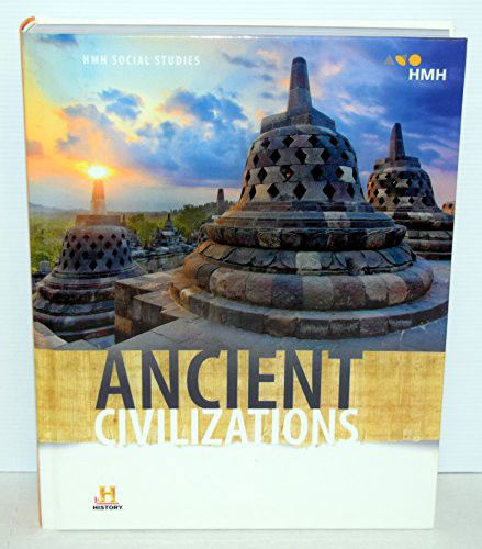 HMH Social Studies : Ancient Civilizations : Student Edition 2019 - Houghton Mifflin Harcourt - Livros - HOUGHTON MIFFLIN HARCOURT - 9780544669215 - 2018