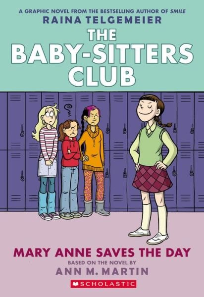 Cover for Ann M. Martin · Mary Anne Saves the Day - The Babysitters Club Graphic Novel (Pocketbok) (2020)