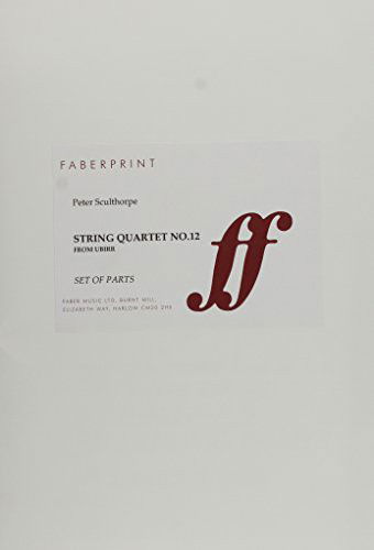 String Quartet No. 12 Study Score - Peter Sculthorpe - Böcker - Alfred Music - 9780571555215 - 2003