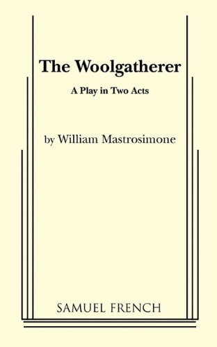 Cover for William Mastrosimone · The Woolgatherer (Pocketbok) (2011)