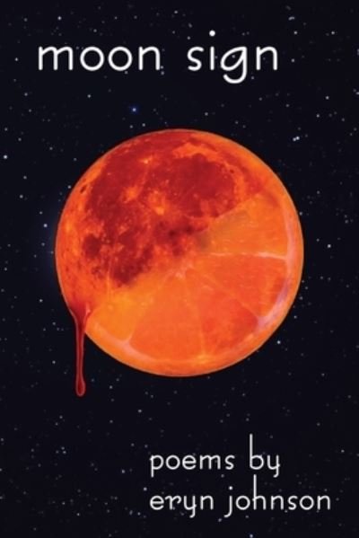 Cover for Eryn Johnson · Moon Sign (Pocketbok) (2022)