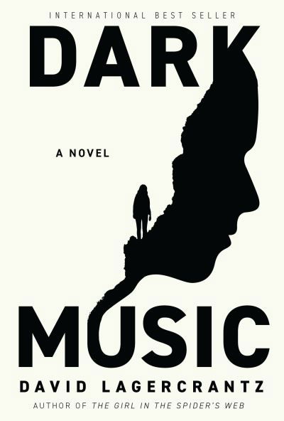 Cover for David Lagercrantz · Dark Music (Inbunden Bok) (2022)