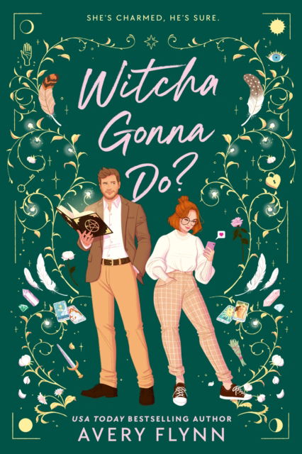 Cover for Avery Flynn · Witcha Gonna Do? (Paperback Book) (2022)