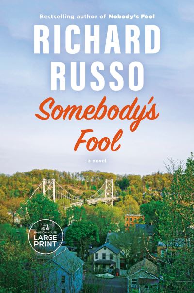 Cover for Richard Russo · Somebody's Fool (Bok) (2023)