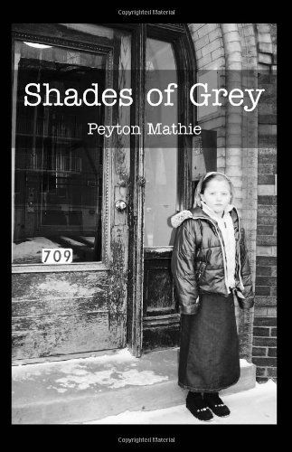 Cover for Peyton Mathie · Shades of Grey (Paperback Book) (2004)