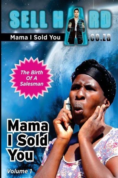 Cover for Thaamir Moerat · Mama I Sold You (Pocketbok) (2013)