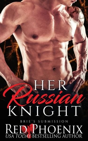 Cover for Red Phoenix · Her Russian Knight (Pocketbok) (2017)