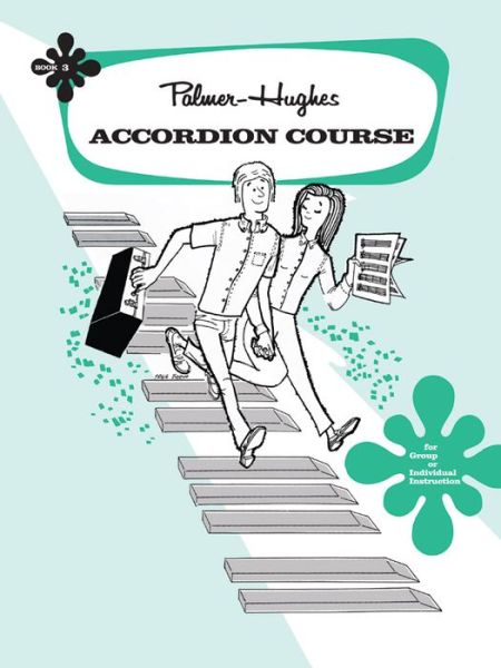 Accordion Course 3 - Hughes - Libros - Notfabriken - 9780739012215 - 22 de noviembre de 2016