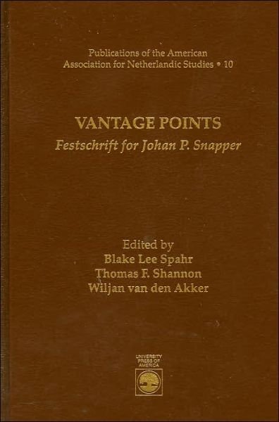 Vantage Points: Festschrift for Johan P. Snapper - Blake Lee Spahr - Livros - University Press of America - 9780761804215 - 10 de dezembro de 1996