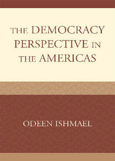 Cover for Odeen Ishmael · The Democracy Perspective in the Americas (Paperback Book) (2009)