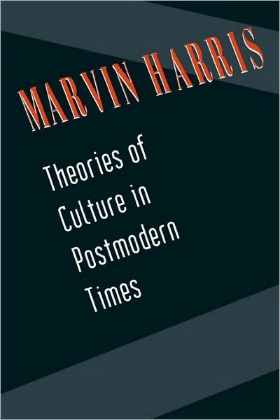 Cover for Marvin Harris · Theories of Culture in Postmodern Times (Paperback Bog) (1998)