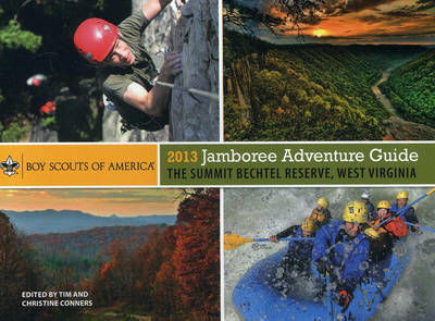 Cover for Boy Scouts of America · 2013 Jamboree Adventure Guide: The Summit Bechtel Reserve, West Virginia (Hardcover Book) (2013)