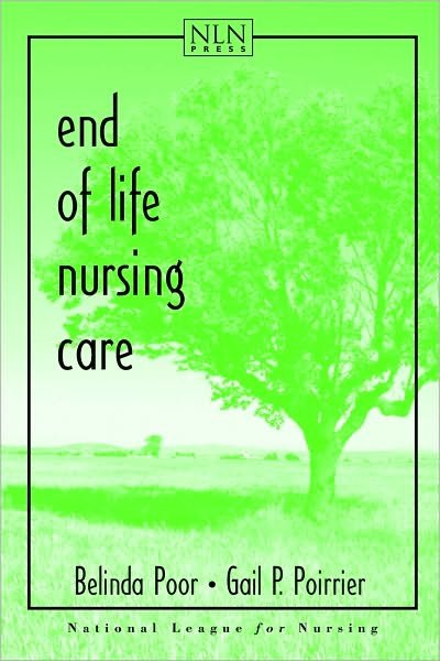Cover for Belinda Poor · End of Life Nursing Care (Paperback Book) (2000)