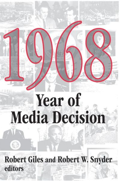 Cover for Robert Giles · 1968: Year of Media Decision (Paperback Book) (1999)