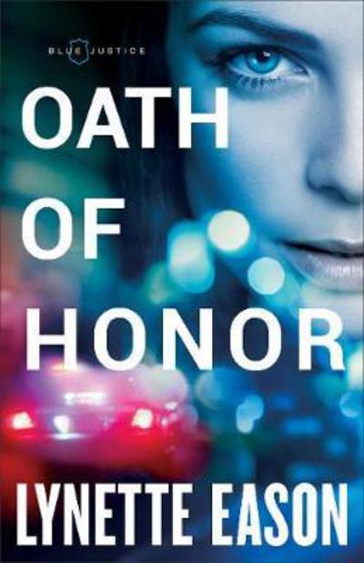 Cover for Lynette Eason · Oath of Honor (Paperback Book) (2018)