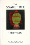Cover for Uwe Timm · The Snake Tree (Paperback Bog) (1990)