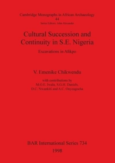 Cover for V. Emenike Chikwendu · Cultural succession and community in S.E. Nigeria (Bog) (1998)