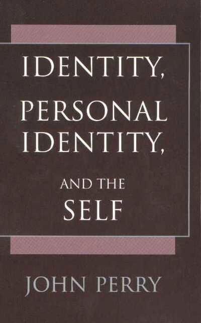 Cover for John Perry · Identity, Personal Identity and the Self (Hardcover bog) (2002)