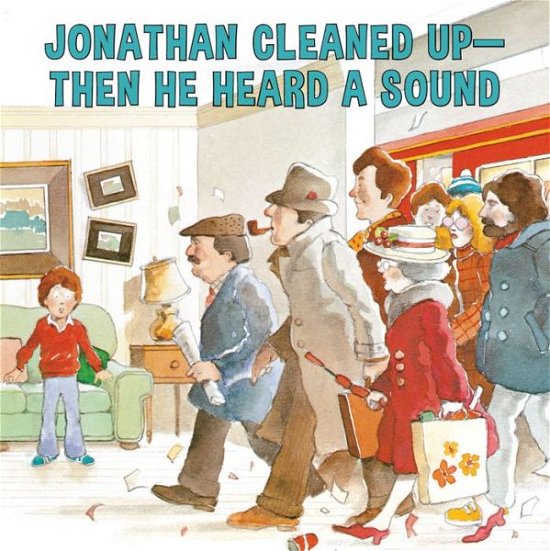 Jonathan Cleaned Up?Then He Heard a Sound: or Blackberry Subway Jam - Annikin - Robert Munsch - Books - Annick Press Ltd - 9780920236215 - May 1, 1981