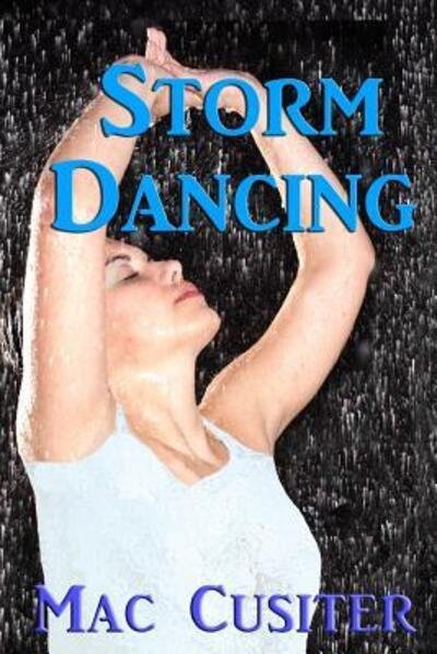 Cover for Mac Cusiter · Storm Dancing (Pocketbok) (2016)