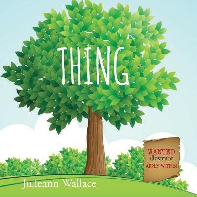 Cover for Julieann Wallace · Thing (Paperback Book) (2015)