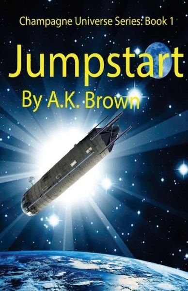 Cover for A K Brown · Jumpstart (Pocketbok) (2016)