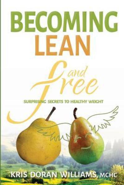 Cover for Kris Doran Williams · Becoming Lean and Free (Paperback Book) (2019)