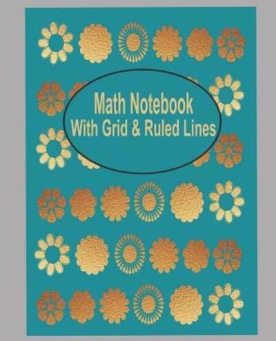 Cover for Design &amp; Publish · Math Book with grid and ruled lines (Paperback Bog) (2019)