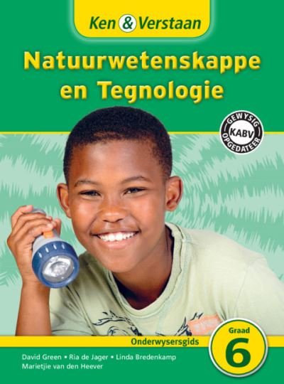 Cover for David Green · Ken &amp; Verstaan Natuurwetenskappe en Tegnologie Onderwysersgids Graad 6 - CAPS Natural Science and Technology (Taschenbuch) (2012)