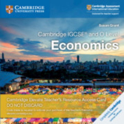 Cover for Susan Grant · Cambridge IGCSE® and O Level Economics Digital Teacher's Resource Access Card 2 Ed - Cambridge International IGCSE (N/A) [New edition] (2018)