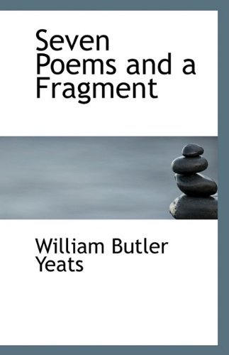 Cover for Yeats · Seven Poems and a Fragment (Paperback Bog) (2009)