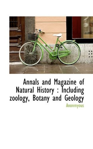 Cover for Anonmyous · Annals and Magazine of Natural History: Including Zoology, Botany and Geology (Paperback Book) (2009)