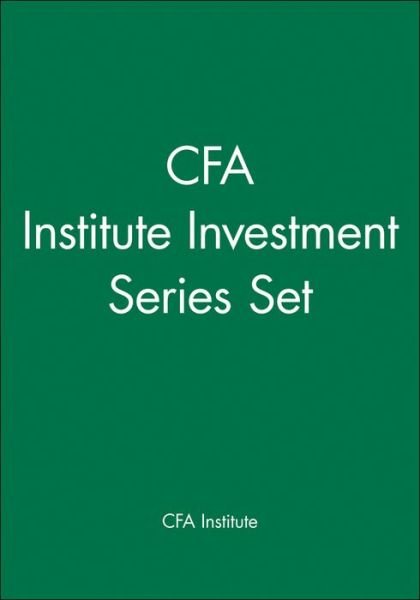 Cover for CFA Institute · CFA Institute Investment Series Set - CFA Institute Investment Series (Innbunden bok) (2015)