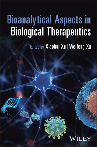 Cover for Xu · Bioanalytical Aspects in Biological Therapeutics (Inbunden Bok) (2022)