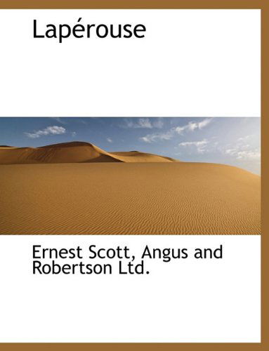 Cover for Ernest Scott · Lapérouse (Paperback Book) (2010)