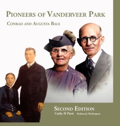 Cover for Cathy H. Paris · Pioneers of Vanderveer Park (Book) (2022)