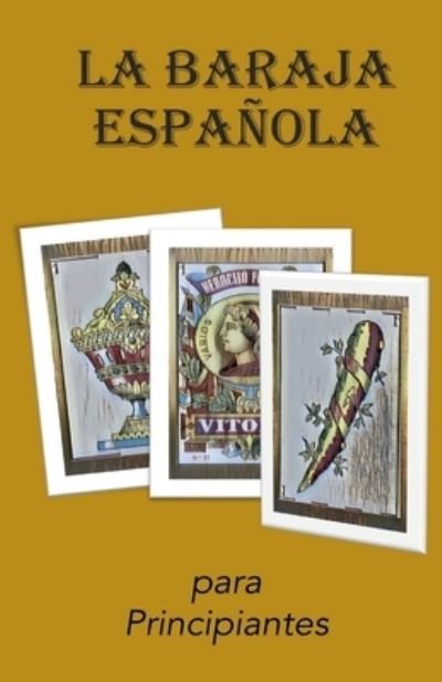 Cover for Blue Dragoon Books · Baraja Española (Bog) (2022)