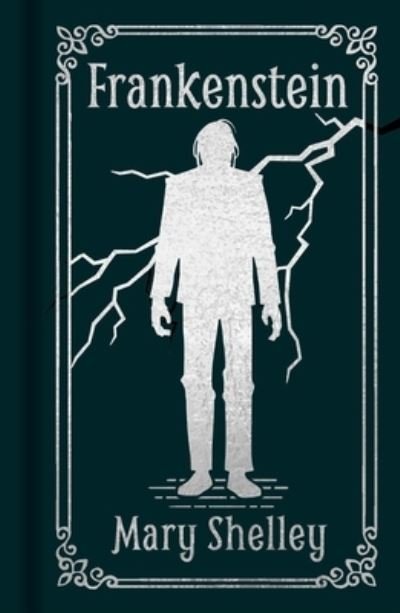 Frankenstein - Mary Shelley - Outro - Arcturus Publishing - 9781398812215 - 1 de novembro de 2022