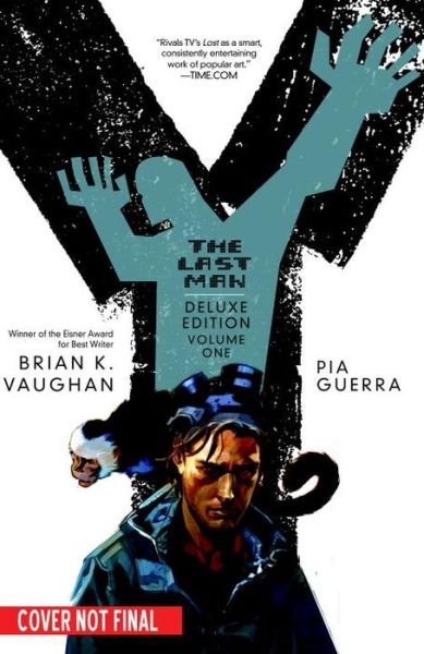 Y The Last Man Deluxe Edition Book One - Brian K. Vaughan - Livros - DC Comics - 9781401219215 - 22 de outubro de 2008