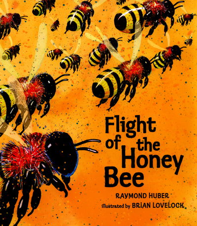 Cover for Raymond Huber · Flight of the Honey Bee (Paperback Book) (2015)